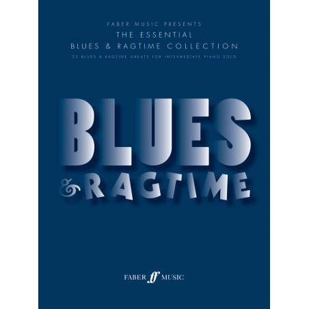 The Essential Blues & Ragtime Collection