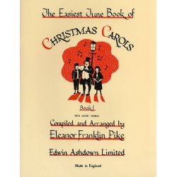 The Easiest Tune Book of Christmas Carols, Book 1