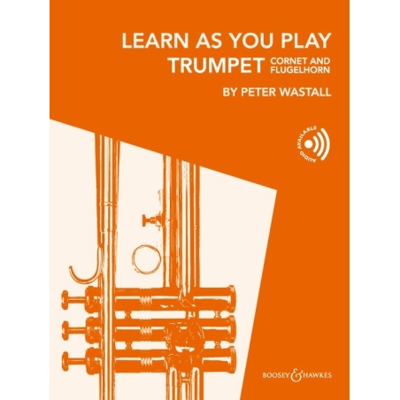 Wastall, Peter - Learn As You Play Trumpet (Cornet and Flugelhorn) 
