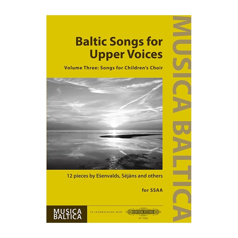 Baltic Songs for Upper Voices, Volume 3
