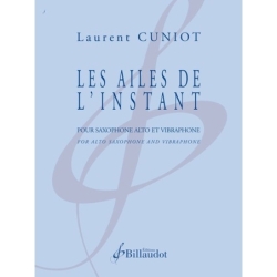 Cuniot, Laurent - Les Ailes de l'Instant