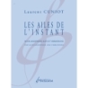 Cuniot, Laurent - Les Ailes de l'Instant