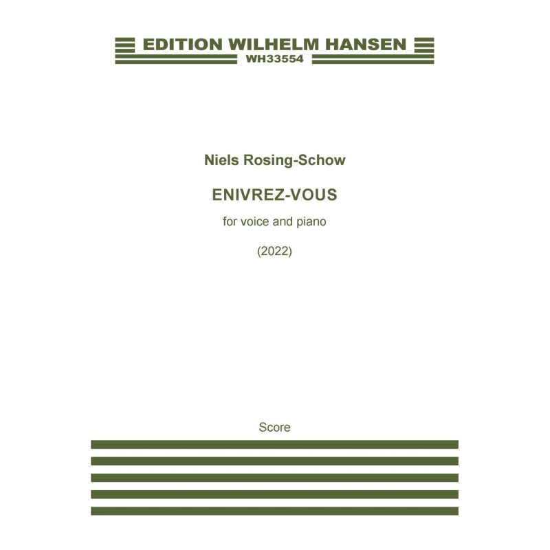 Rosing-Schow, Niels - Enivrez-Vous