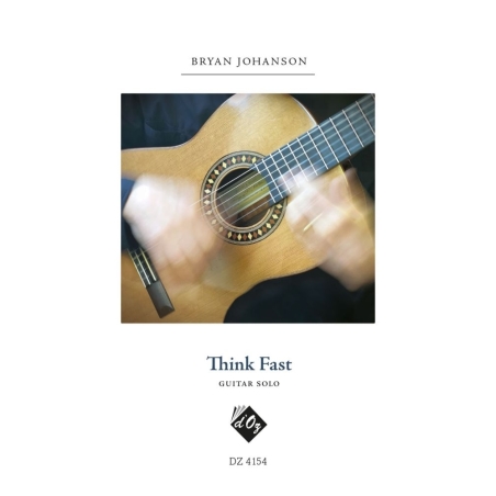 Johanson, Bryan - Think Fast