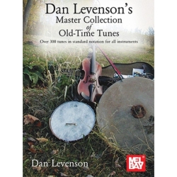 Levenson, Dan - Dan Levenson's Master Collection of Old-Time Tunes