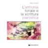 Ciccone, Marco - l'Armonia Tonale e la Scrittura Pianistica