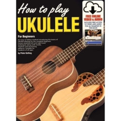 How To Play Ukulele For...