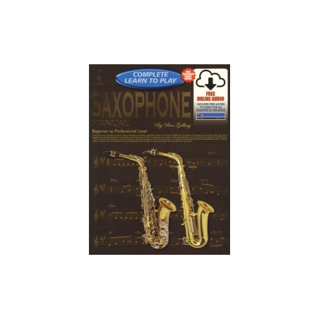 Complete Learn To Play Saxophone Manual