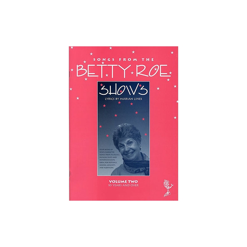 Songs From The Betty Roe Shows Volume 2
