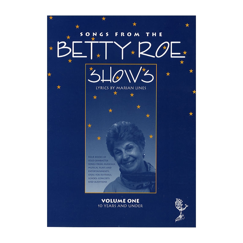 Songs From The Betty Roe Shows Volume 1