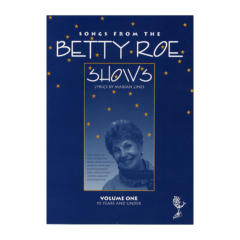 Songs from the Betty Roe Shows, Volume 1