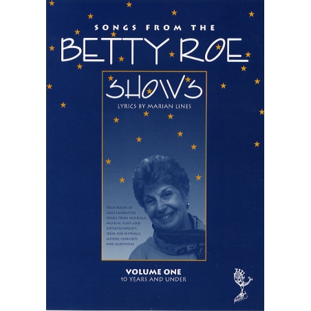 Songs from the Betty Roe Shows, Volume 1