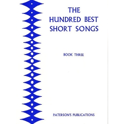The Hundred Best Short Songs - Book 3