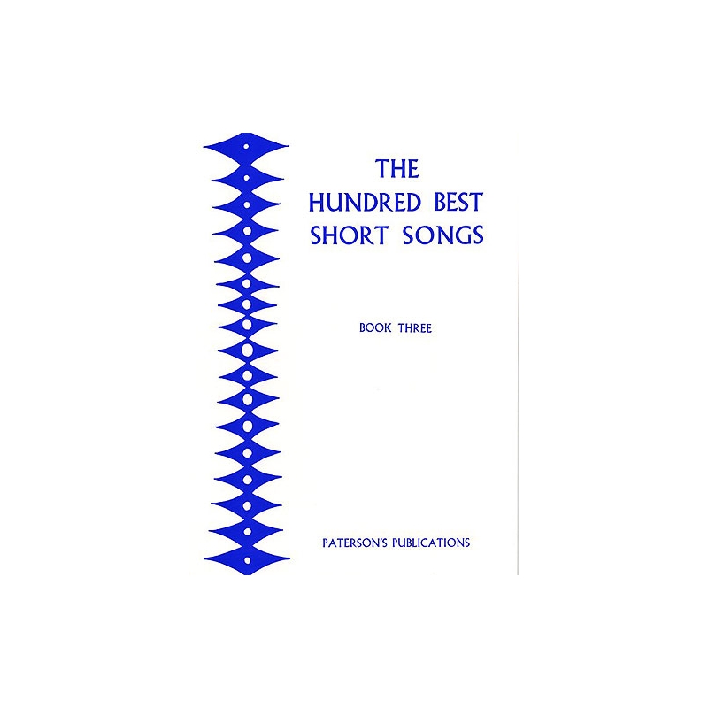 The Hundred Best Short Songs - Book Three