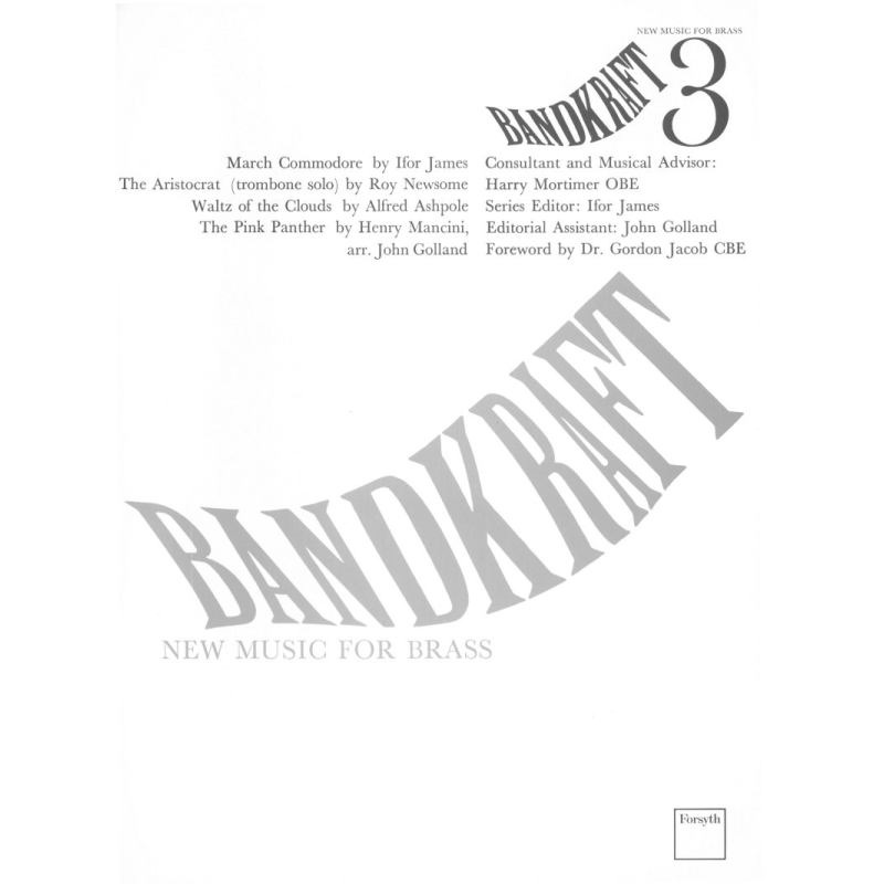 Bandkraft 3 - New Music for Brass Band - ed. Ifor James, John Golland