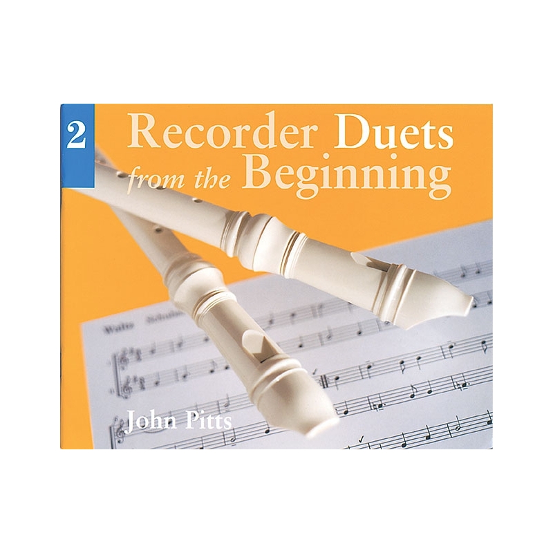 Pitts, John - Recorder Duets From The Beginning: Book 2