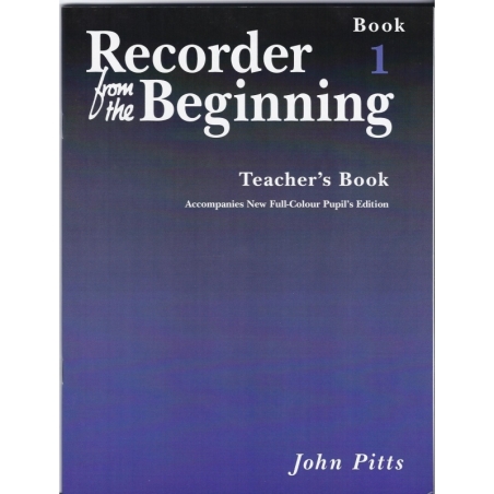 Recorder From The Beginning Teacher's Book 1 (New Edition)
