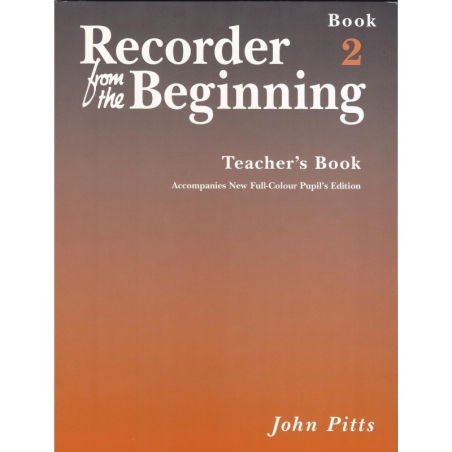 Recorder From The Beginning Teacher's Book 2 (New Edition)