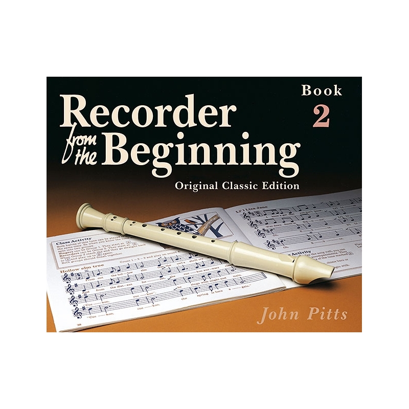 Recorder From The Beginning Book 2 (Classic Edition)