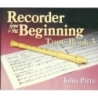 Recorder Tunes From The Beginning: Pupil's Book 3