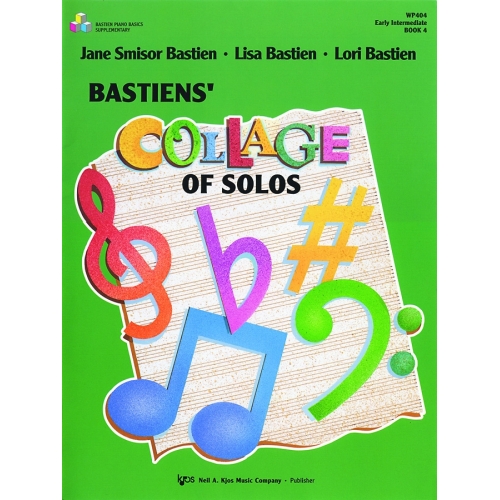 Bastiens' Collage of Solos Book 4