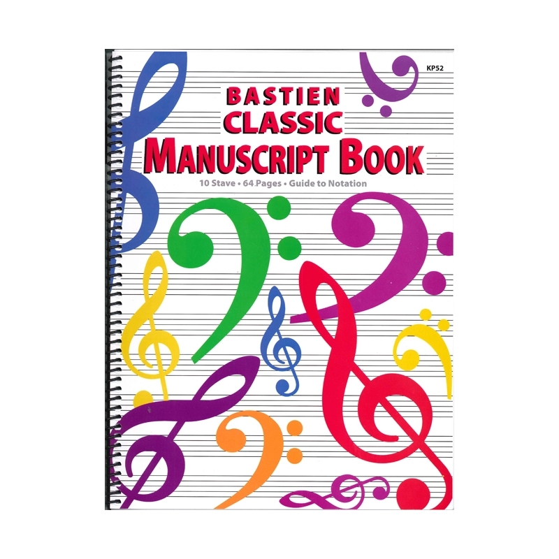 Bastien Classic Manuscript Book