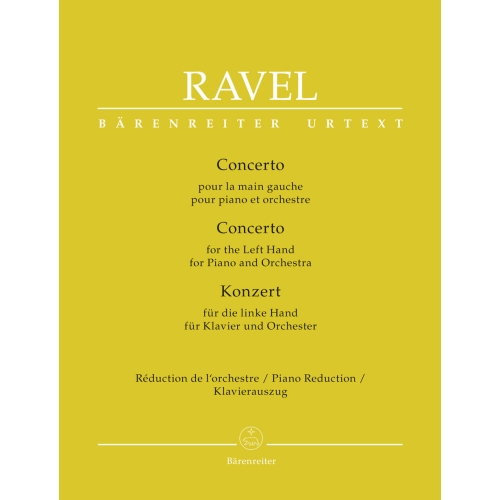 Ravel, Maurice - Concerto for the Left Hand for Piano and Orchestra