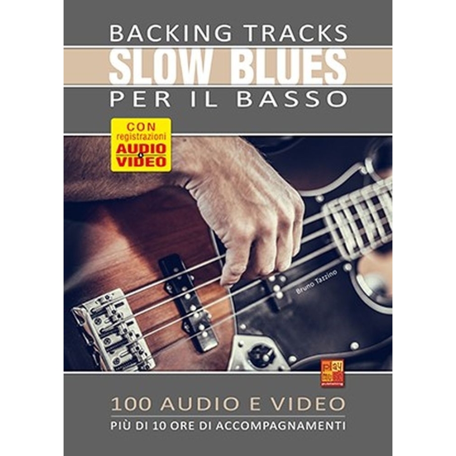 Tazzino, Bruno - Backing Tracks Slow blues per il basso