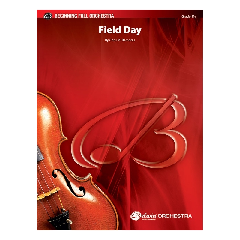 Bernotas, Chris M. - Field Day