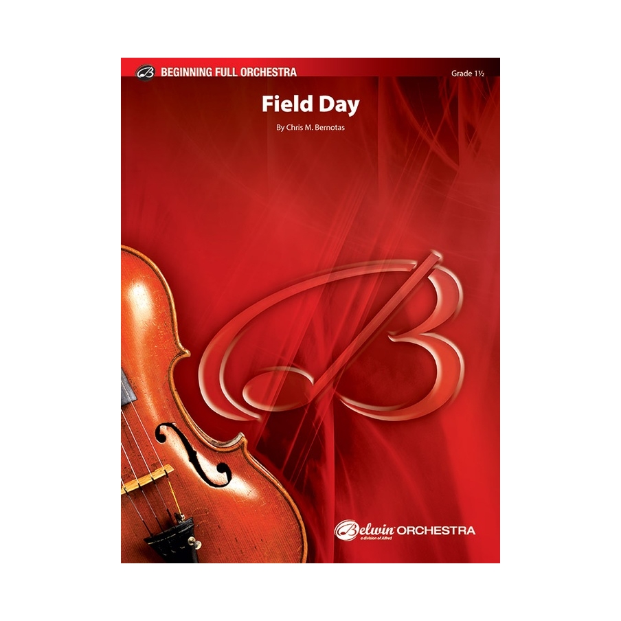 Bernotas, Chris M. - Field Day