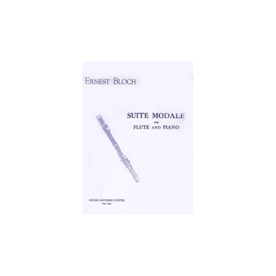 Bloch, Ernst - Suite Modale (Flute)