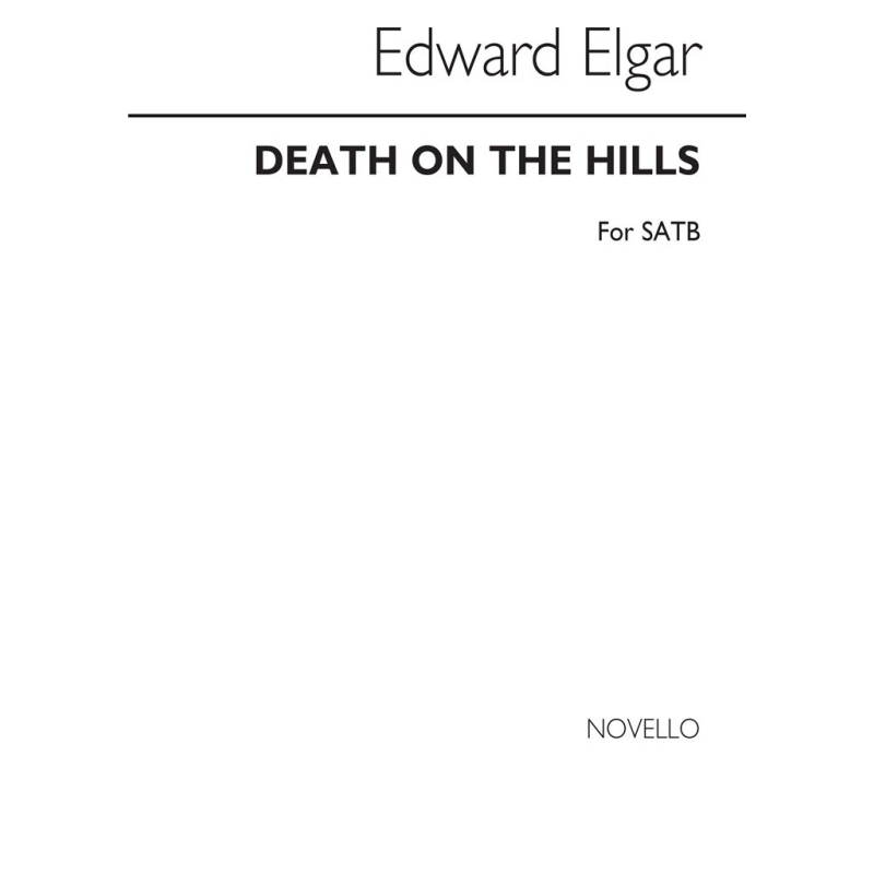 Elgar, Edward - Death On THe Hills Op.72