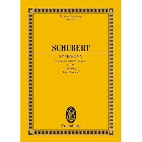 Schubert, Franz - Symphony No. 8 in B minor, D 759 "Unfinished"