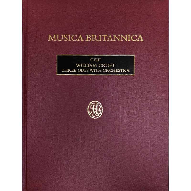 Croft, William - Three Odes with Orchestra