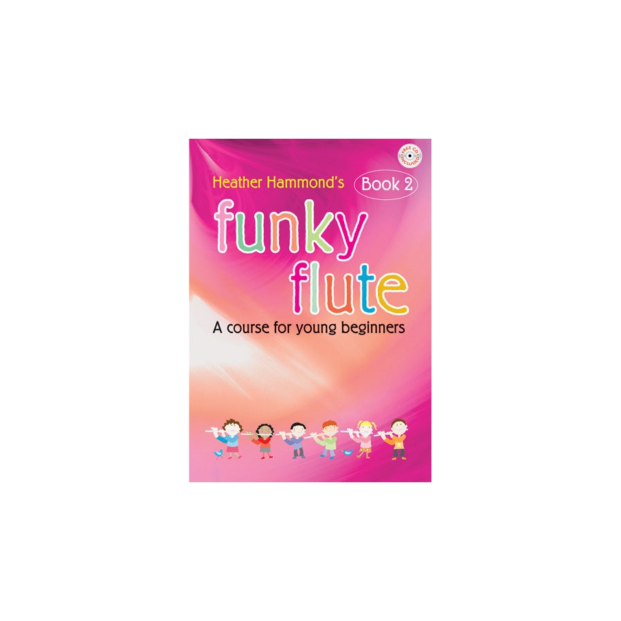 Hammond, Heather - Funky Flute - Book 2 Student Book