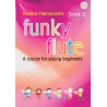 Hammond, Heather - Funky Flute - Book 2 Student Book
