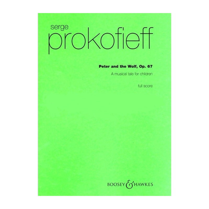 Prokofiev, Sergei - Peter and the Wolf op. 67