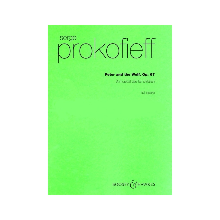 Prokofiev, Sergei - Peter and the Wolf op. 67