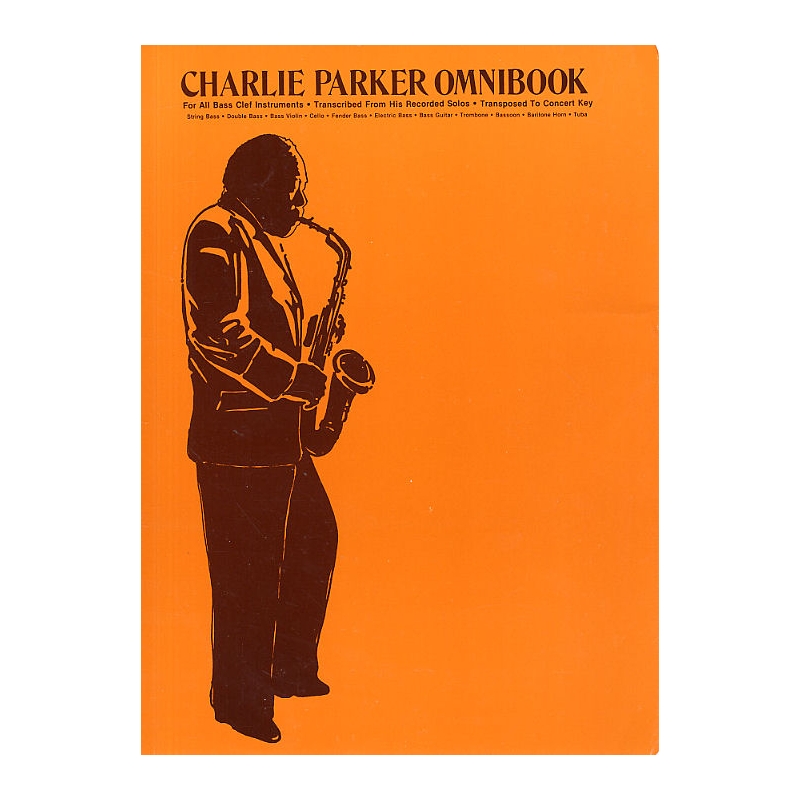 Charlie Parker Omnibook Bass Clef Edition