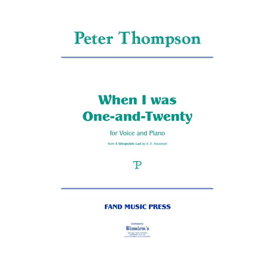 Thompson, Peter - When I was One-and-Twenty