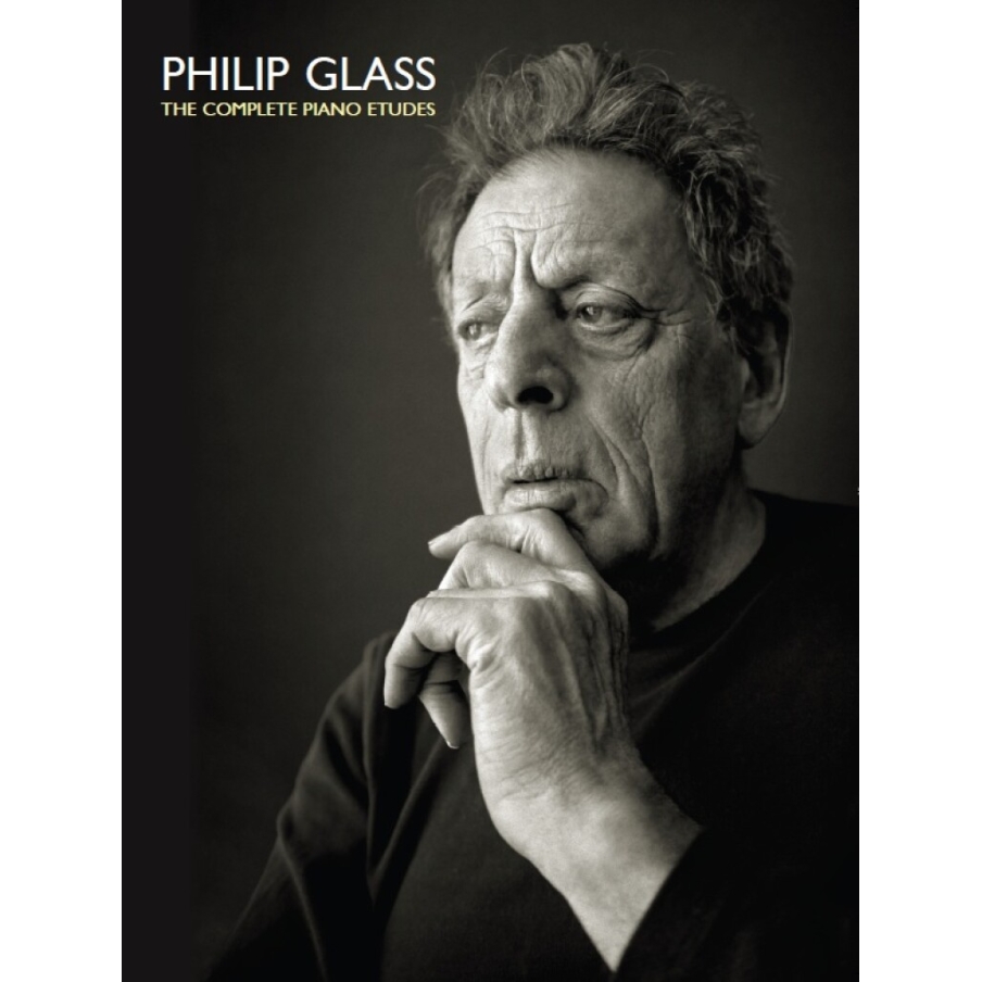 Philip Glass: The Complete Piano Etudes