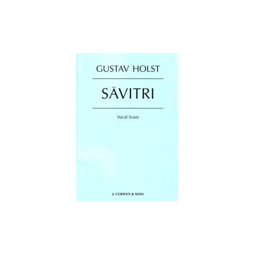Holst, Gustav - Savitri