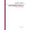 Weir, Judith - Ave maris stella