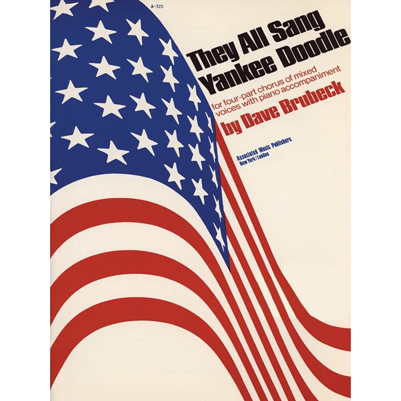 Brubeck, Dave - They All Sang Yankee Doodle