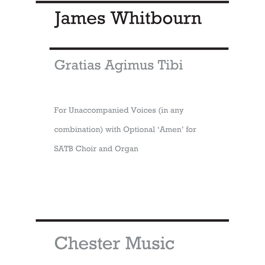 Whitbourn, James - Gratias Agimus Tibi