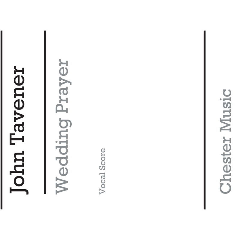 Tavener, John - Wedding Prayer