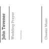 Tavener, John - Wedding Prayer
