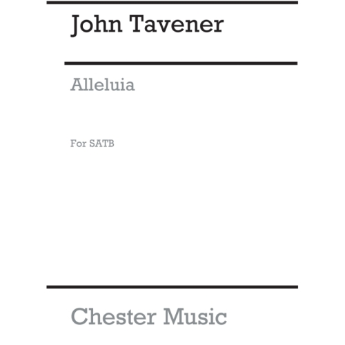 Taverner, John - Alleluia...
