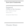 Tchaikovsky Legend (christ In His Garden) Satb (e)