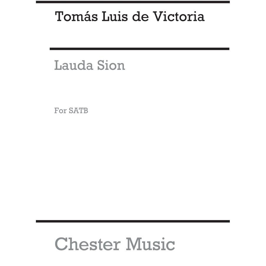 Victoria, Tomás Luis - Lauda Sion